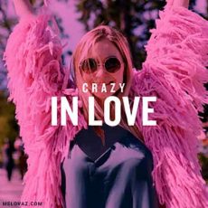 Crazy In Love
