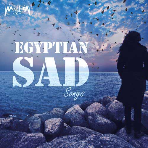 Egyptian Sad Songs