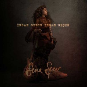 Sena Sener - İnsan Gelir İnsan Geçer