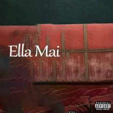 Ella Mai Ella Mai