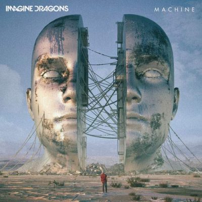 imagine dragons Machine