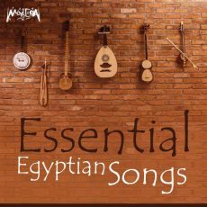 Essential Egyptian Songs
