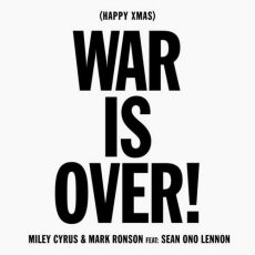Miley Cyrus (Happy Xmas) War is Over