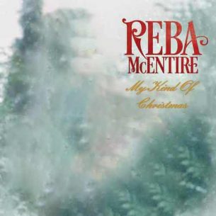 Reba McEntire My Kind Of Christmas