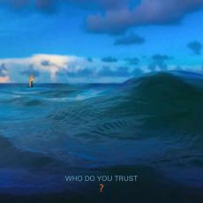 Papa Roach Who Do You Trust?