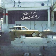 Childish Gambino This Is America