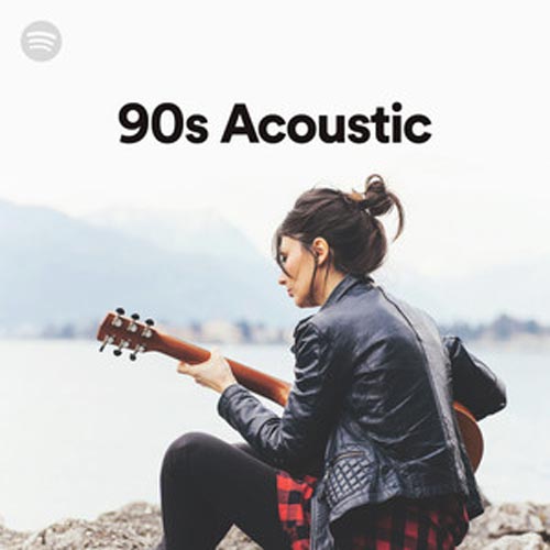 90s Acoustic (Playlist)
