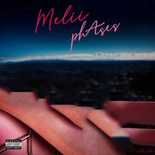 Melii phAses