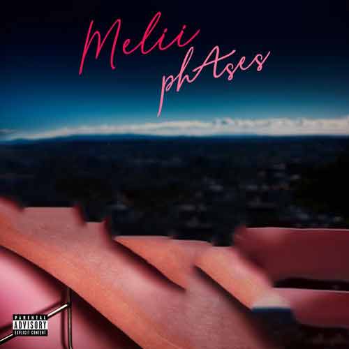 Melii phAses