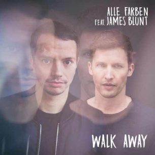 Alle Farben, James Blunt Walk Away