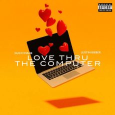 Gucci Mane, Justin Bieber Love Thru The Computer