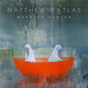 Matthew and the Atlas Morning Dancer