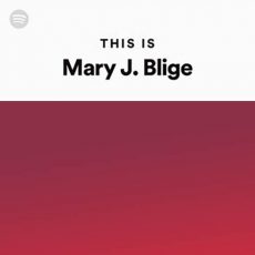 This Is Mary J. Blige