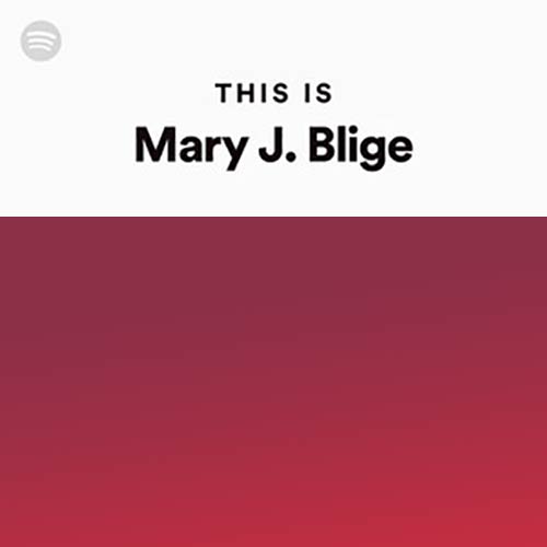 This Is Mary J. Blige