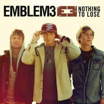 Emblem3 Nothing To Lose