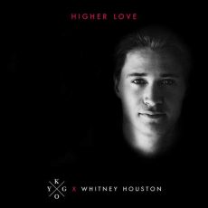 Kygo, Whitney Houston Higher Love