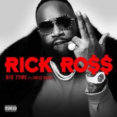 Rick Ross, Swizz Beatz BIG TYME