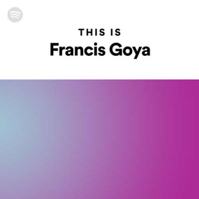 This Is Francis Goya