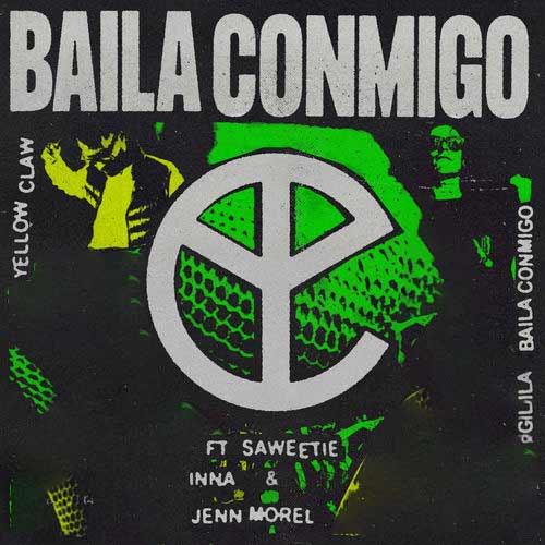 Yellow Claw, Saweetie, Inna, Jenn Morel Baila Conmigo