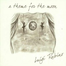 Luigi Rubino A Theme for the Moon