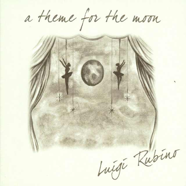 Luigi Rubino A Theme for the Moon