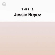 This Is Jessie Reyez