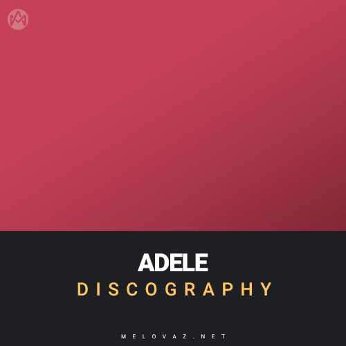ADELE Discography