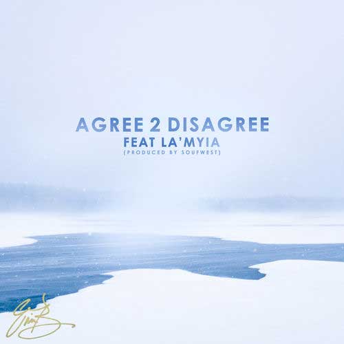 Eric Bellinger Agree 2 Disagree