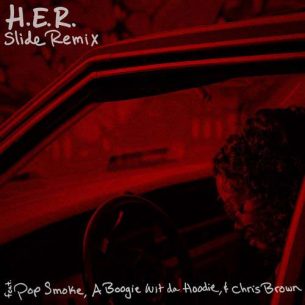 H.E.R., Pop Smoke, A Boogie Wit da Hoodie, Chris Brown Slide