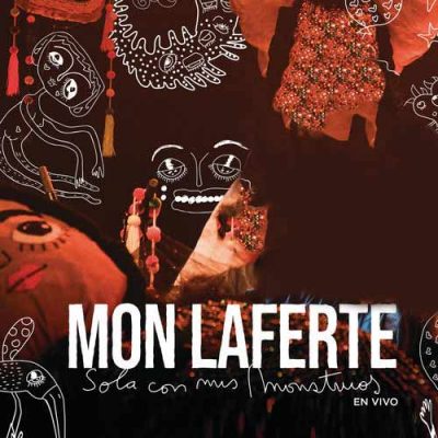 Mon Laferte Sola Con Mis Monstruos