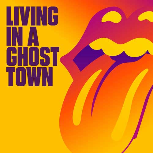 The Rolling Stones Living In A Ghost Town