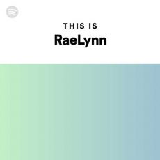 This Is RaeLynn