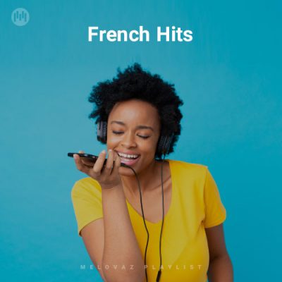 French Hits (Playlist By MELOVAZ.NET)