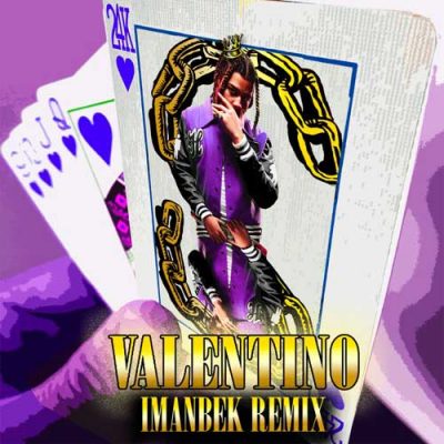 24kgoldn, Imanbek VALENTINO