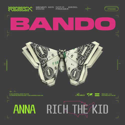 ANNA, Rich The Kid Bando