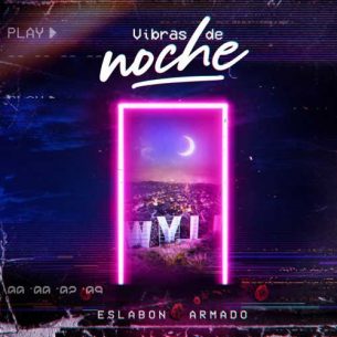Eslabon Armado Vibras de Noche