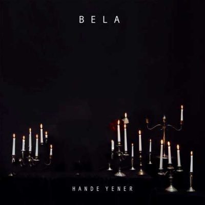 Hande Yener Bela