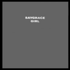 SAYGRACE Girl