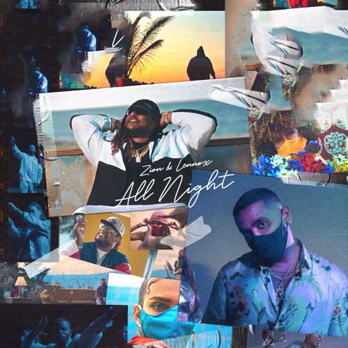Zion & Lennox All Night