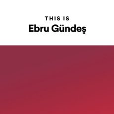 This Is Ebru Gündeş