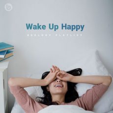 پلی لیست Wake Up Happy (Beelody Playlist)
