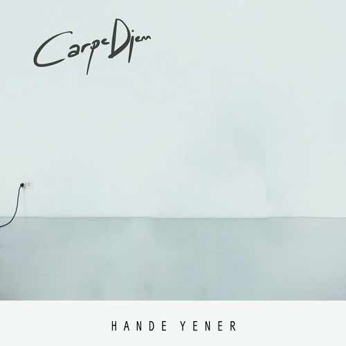 Hande Yener Carpe Diem