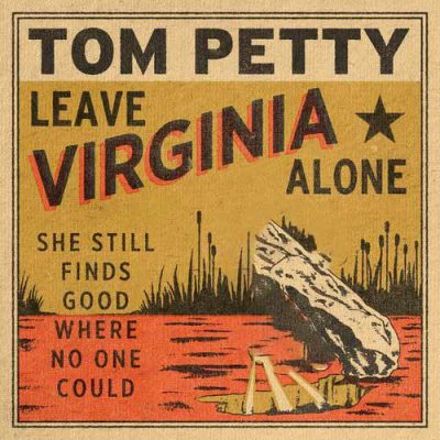 Tom Petty Leave Virginia Alone