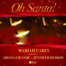 Mariah Carey, Ariana Grande, Jennifer Hudson Oh Santa