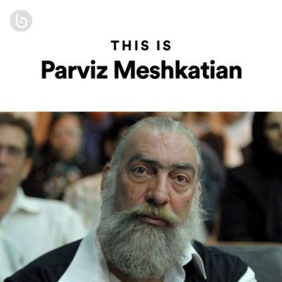 This Is Parviz Meshkatian