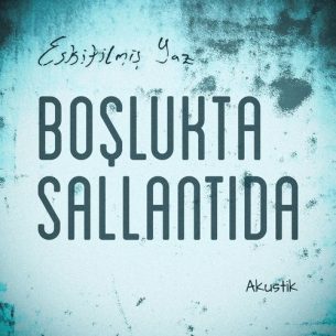 Eskitilmiş Yaz Boşlukta Sallantıda