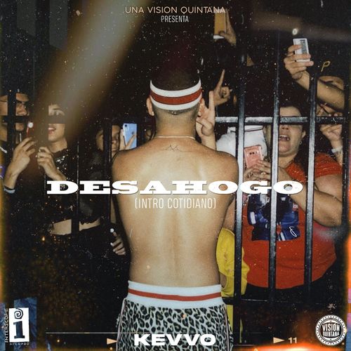 KEVVO Desahogo