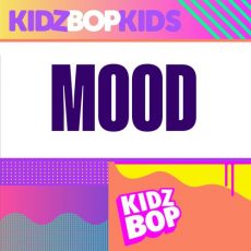 Kidz Bop Kids Mood