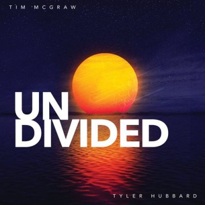 Tim McGraw Tyler Hubbard Undivided