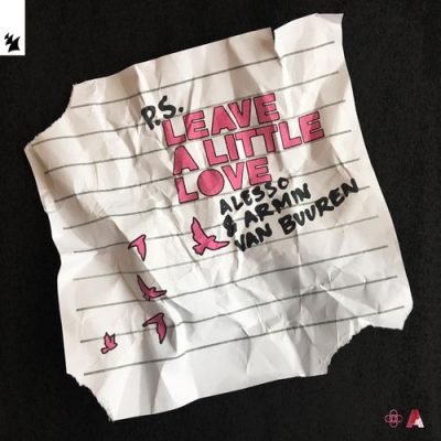 Alesso Armin van Buuren Leave A Little Love